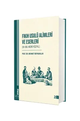 Fıkıh Usulü Alimleri ve Eserleri - M.Ü İlahiyat Fakültesi Vakfı Yayınları (1)