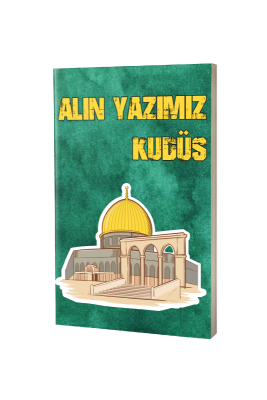 Filistin Not Defteri - Alın Yazımız Kudüs - Kişisel Yayınlar (1)