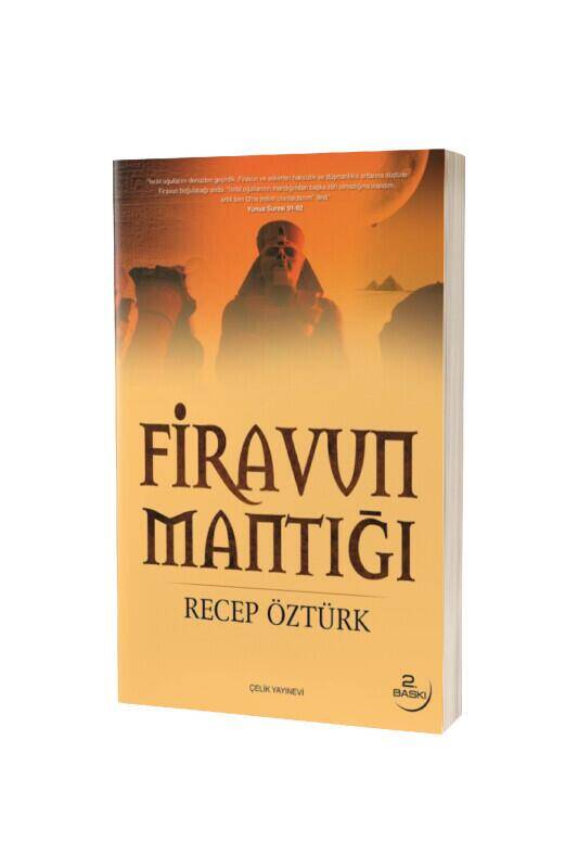 Firavun Mantığı - 2