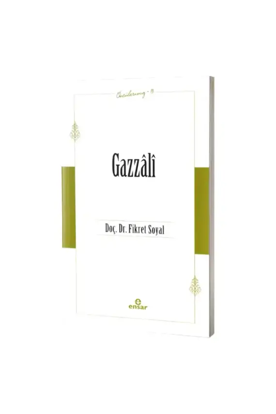 Gazzali Öncülerimiz 13 - 1