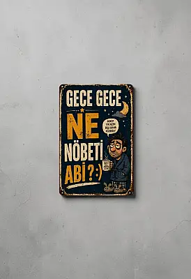 Gece Gece Ne Nöbeti Abi MiniDekor Magnet Ayaklı 9×13,5 cm - 1