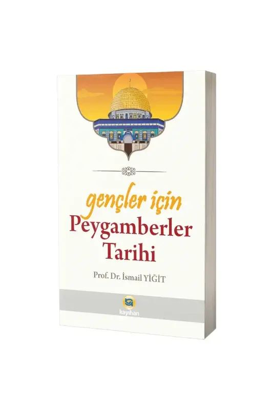 Gençler İçin Peygamberler Tarihi - 2