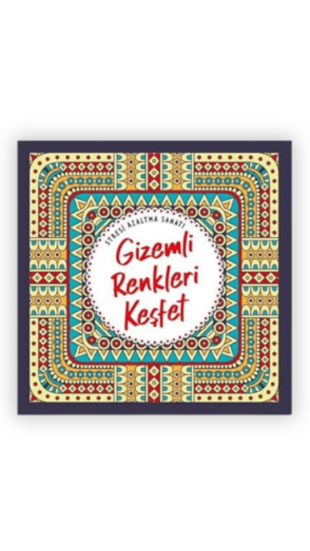Gizemli Renkleri Keşfet Stresi Azaltma Sanatı - 2