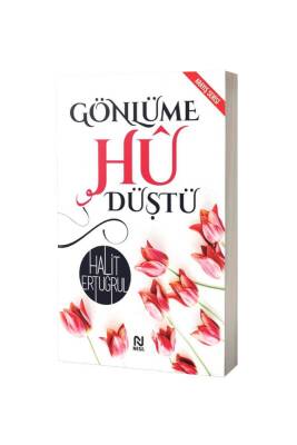 Gönlüme Hu Düştü - Nesil Yayınları