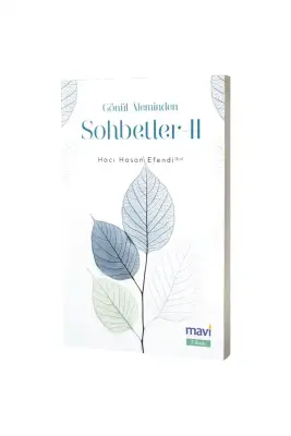 Gönül Aleminden Sohbetler 2 - 1