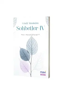 Gönül Aleminden Sohbetler 4 - 1