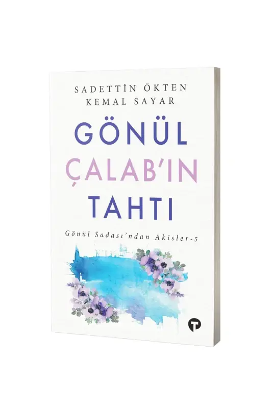 Gönül Çalabın Tahtı - 2