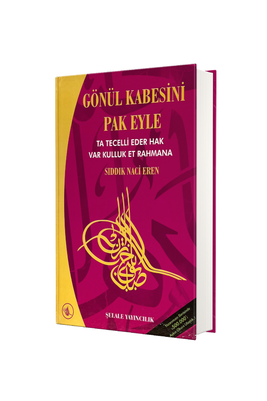 Gönül Kabesini Pak Eyle - 2
