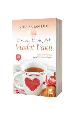 Görücü Usulü Aşk Vuslat Vakti - Hayat Yayınları