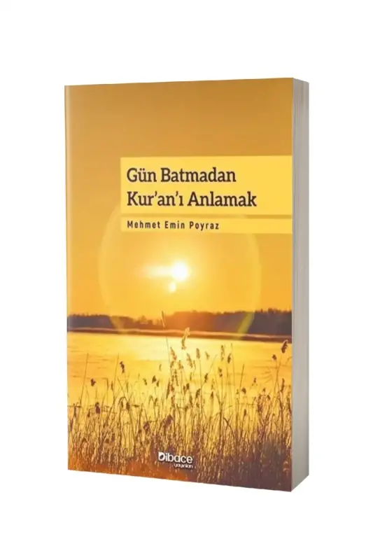 Gün Batmadan Kuranı Anlamak - 2