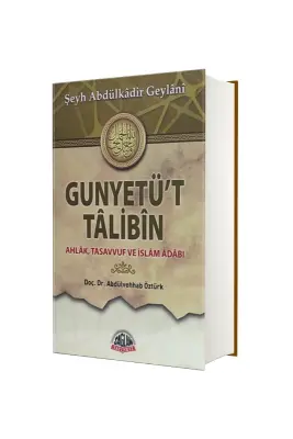 Gunyetüt Talibin - Doç. Dr. Abdülvehhab Öztürk - Sağlam Yayınevi (1)