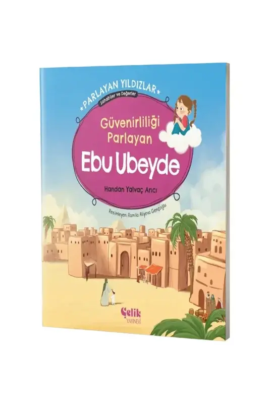 Güvenirliliği Parlayan Ebu Ubeyde Parlayan Yıldızlar - 2
