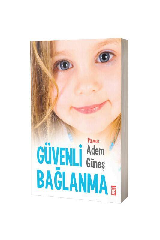 Güvenli Bağlanma - 2