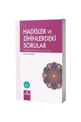Hadisler ve Zihinlerdeki Sorular - Ensar Neşriyat (1)