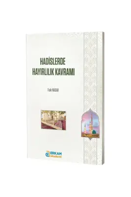 Hadislerde Hayırlılık Kavramı - Erkam Yayınları (1)