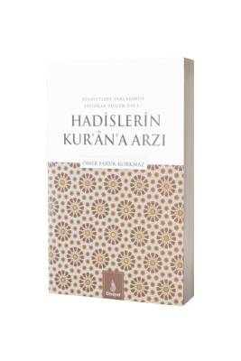 Hadislerin Kurana Arzı - Dirayet Yayınları (1)