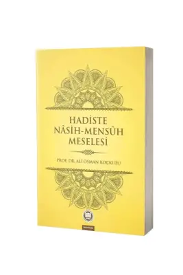 Hadiste Nasih Mensuh Meselesi - M.Ü İlahiyat Fakültesi Vakfı Yayınları (1)