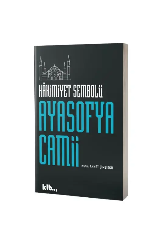 Hakimiyet Sembolü Ayasofya Camii - 2
