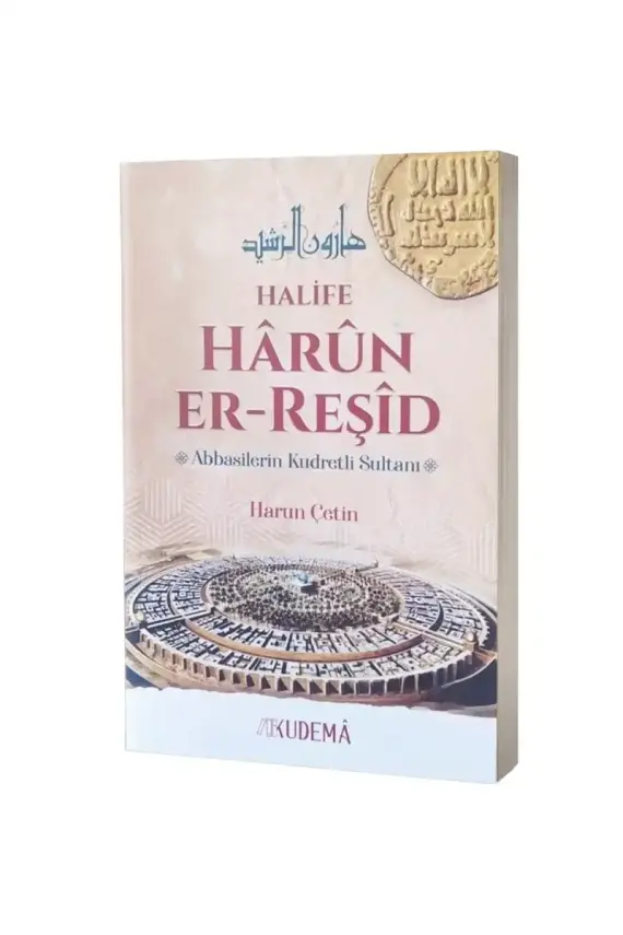 Halife Harun Er Reşid Abbasilerin Kudretli Sultanı - 1