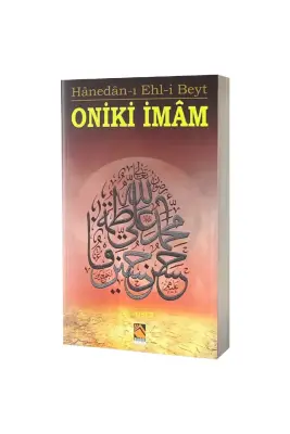 Hanedanı Ehli Beyt On İki İmam - 1