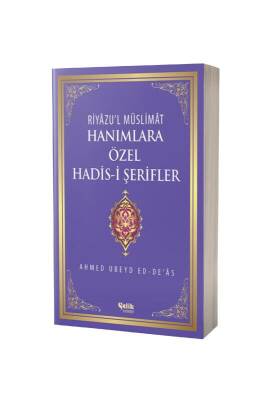 Hanımlara Özel Hadisi Şerifler - İthal Kağıt Karton Kapak - Çelik Yayınevi (1)