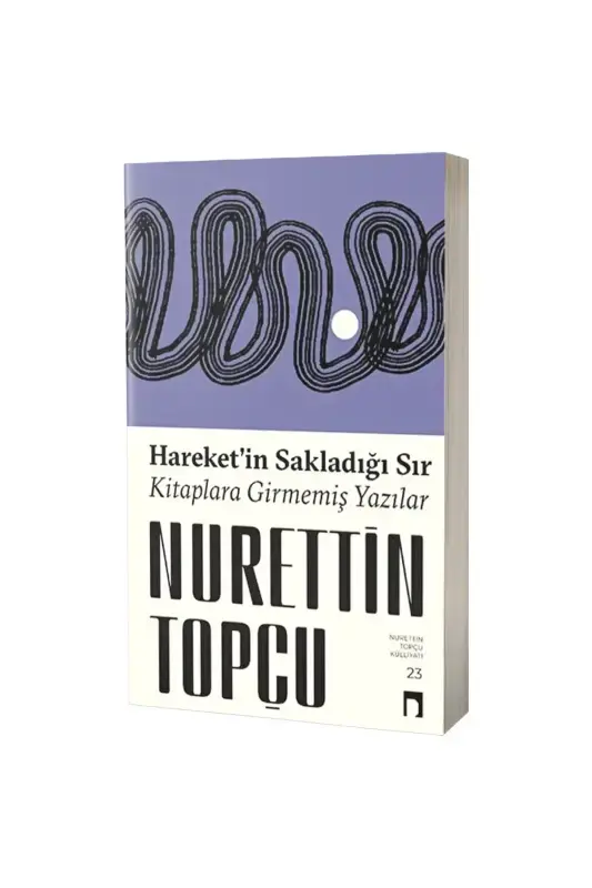 Hareketin Sakladığı Sır - 2