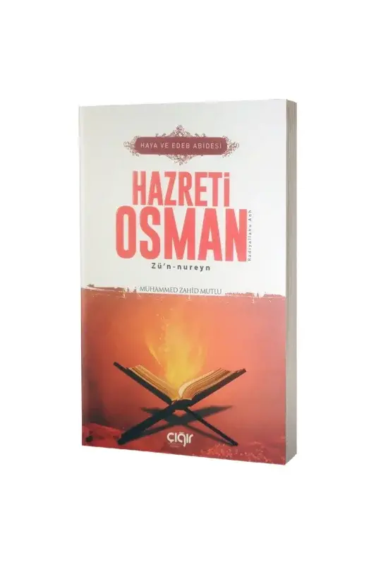 Haya ve Edeb Abidesi Hazreti Osman - 2