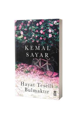 Hayat Teselli Bulmaktır - Timaş Yayınları (1)