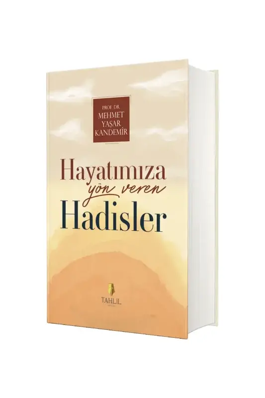 Hayatımıza Yön Veren Hadisler - 2