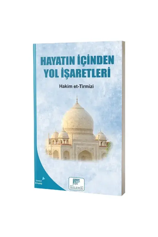 Hayatın İçinden Yol İşaretleri - 2