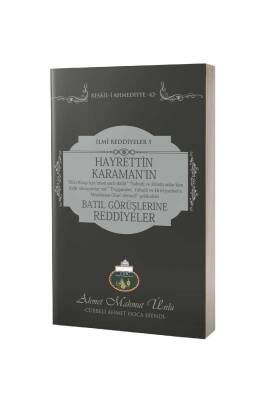Hayrettin Karamanın Batıl Görüşlerine Reddiyeler - Lalegül Yayınevi