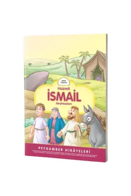 Hazreti İsmail Peygamber Hikayeleri - 1