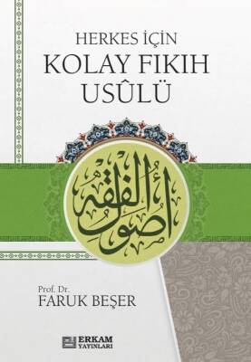 Herkes İçin Kolay Fıkıh Usulü - Erkam Yayınları (1)