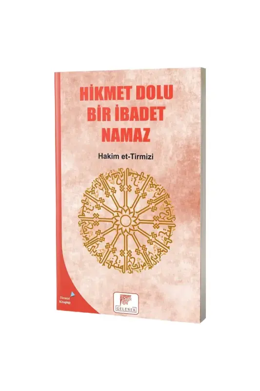 Hikmet Dolu Bir İbadet Namaz - 2