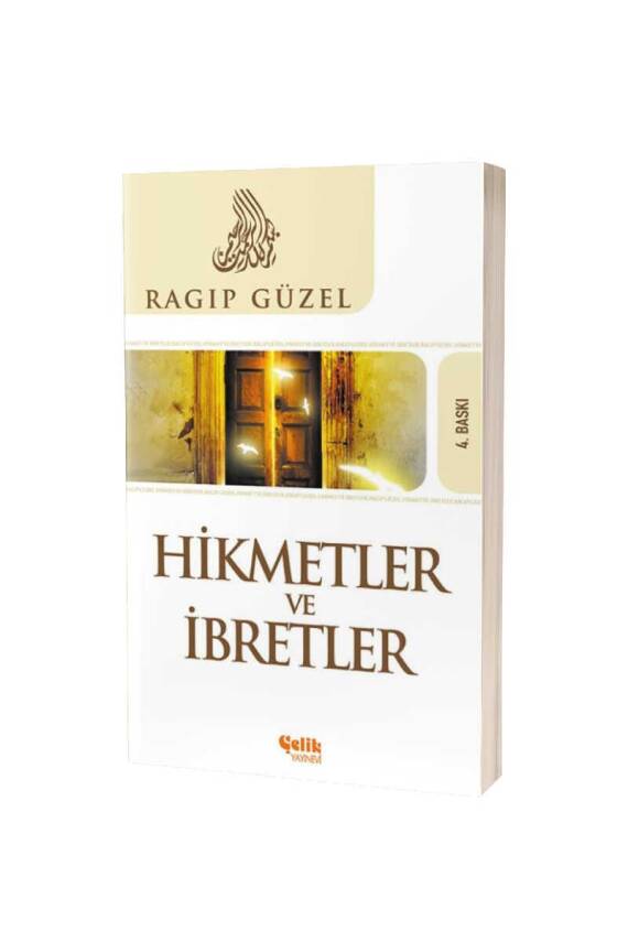 Hikmetler Ve İbretler - 1