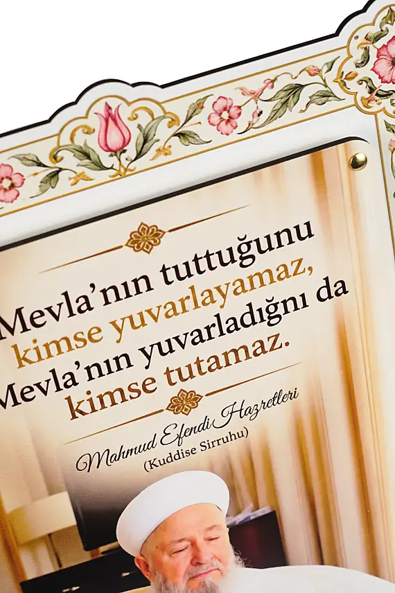 Hikmetli Sözler Mevlanın Tuttuğunu Kimse Yuvarlayamaz Çift Katmanlı Duvar Tablosu 54×34 cm - 4