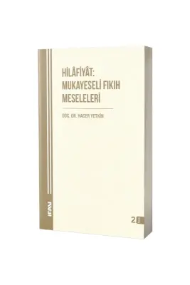 Hilafiyat Mukayeseli Fıkıh Meseleleri - M.Ü İlahiyat Fakültesi Vakfı Yayınları (1)