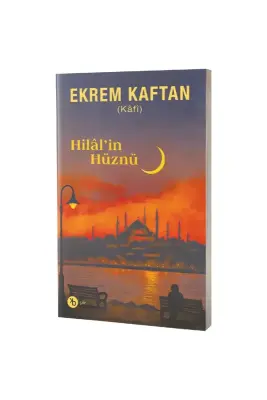 Hilalin Hüznü - Birinci Kitap (1)