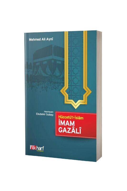 Hüccetül İslam İmam Gazali - 2
