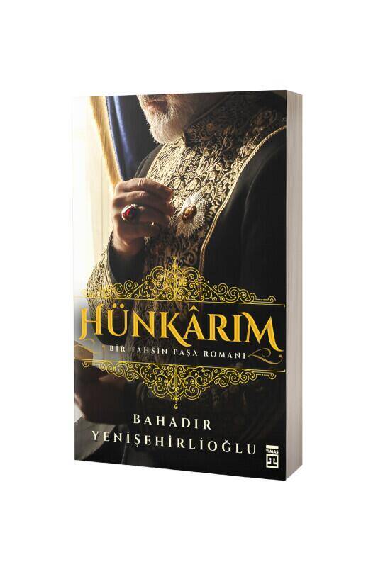 Hünkarım Bir Tahsin Paşa Romanı - 2