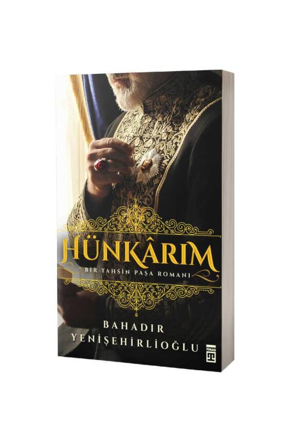 Hünkarım Bir Tahsin Paşa Romanı - 1