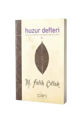 Huzur Defteri 1 - Sufi Kitap (1)