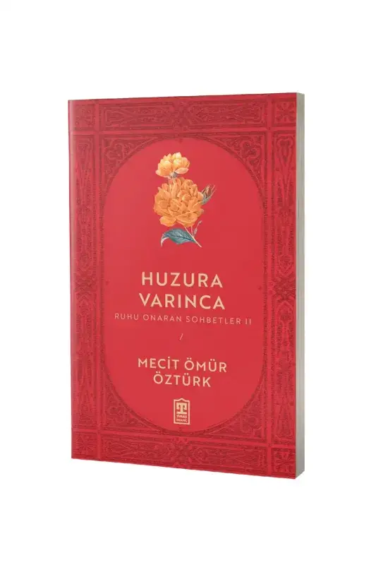 Huzura Varınca - 2