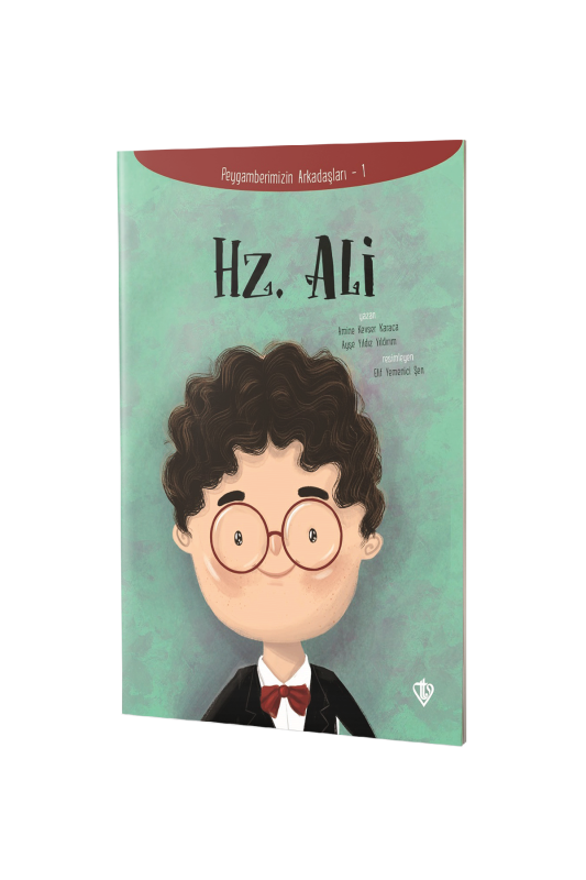 Hz. Ali Peygamberimizin Arkadaşları - 2