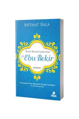 Hz. Ebubekir - Hayat Yayınları