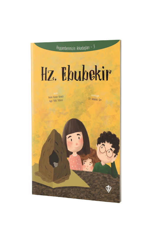 Hz Ebubekir Peygamberimizin Arkadaşları - 2