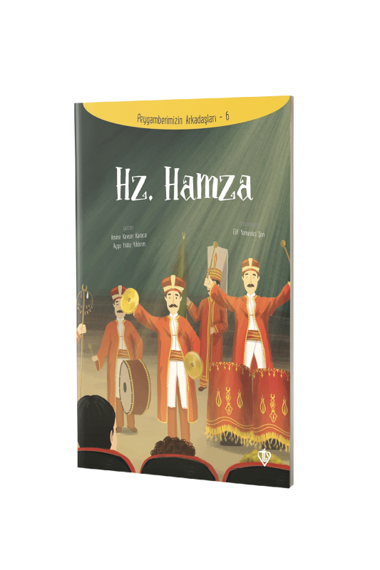 Hz. Hamza Peygamberimizin Arkadaşları - 2