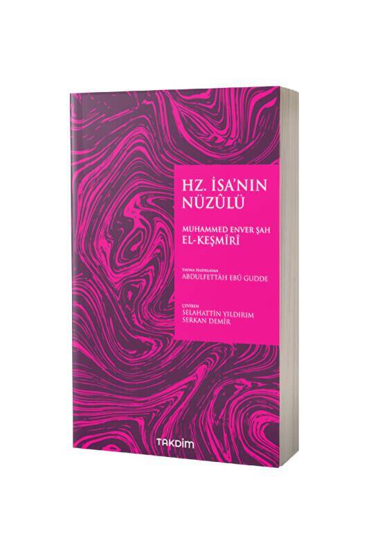 Hz. İsanın Nüzulu - 2