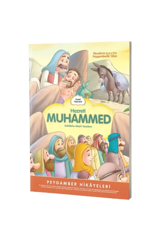 Hz Muhammed S.A.V. Peygamberlik Yılları Peygamber Hikayeleri - 2