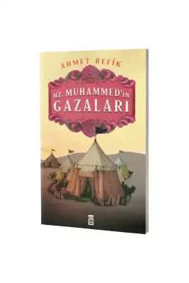 Hz. Muhammedin Gazaları - 1